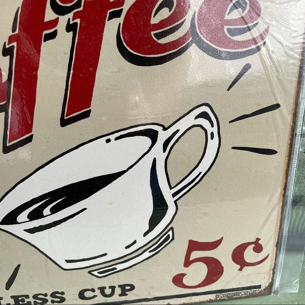 NEW Coffee Bottomless Cup Metal Sign